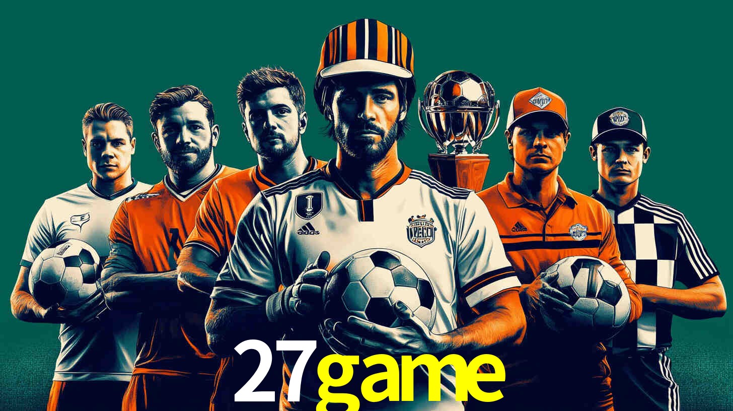 Apostas Esportivas na 27game: Um Guia Completo
